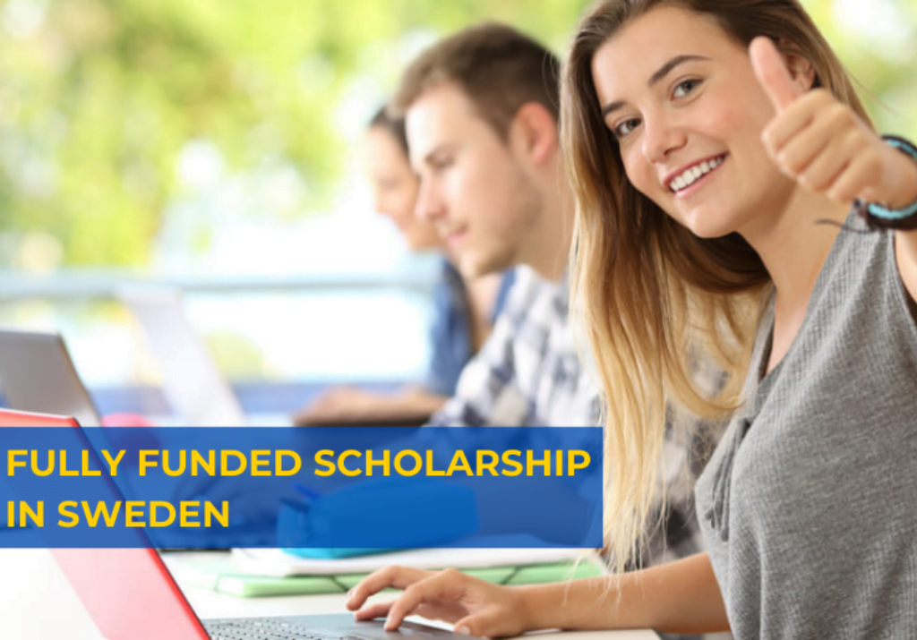 Study in Sweden with Fully Funded Scholarship