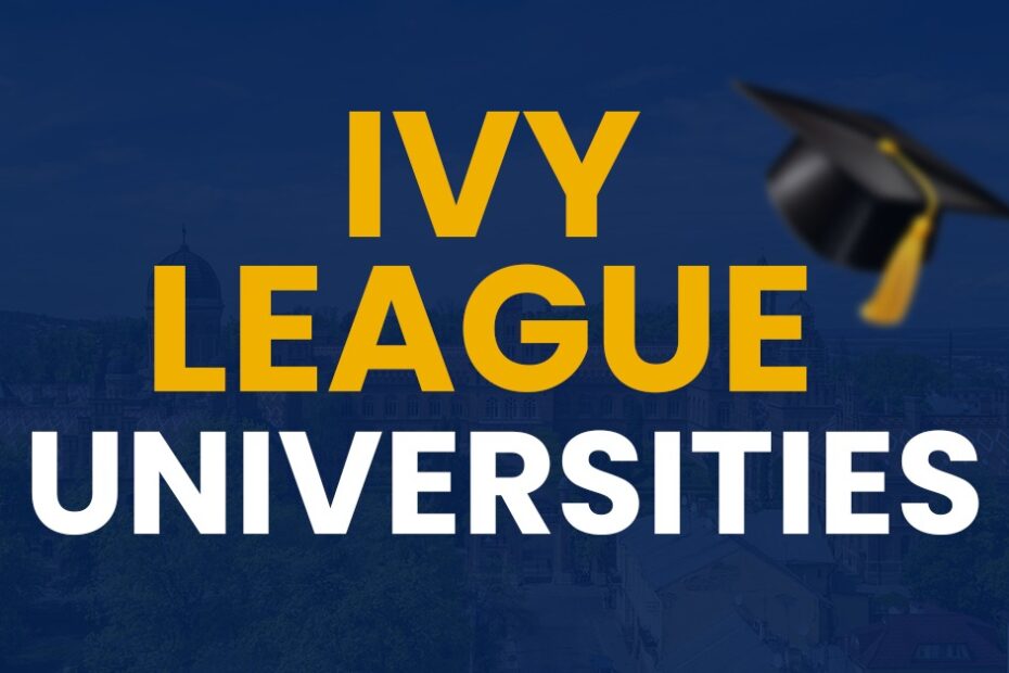 Ivy League Universities