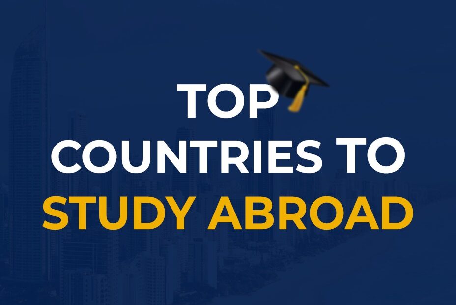 Top Countries to study abroad