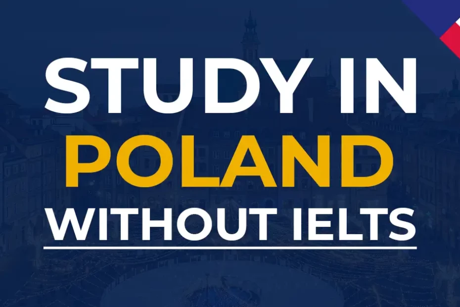 study in poland without ielts